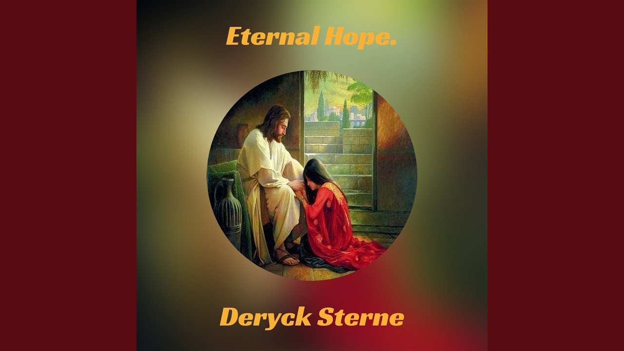 Eternal Hope.
