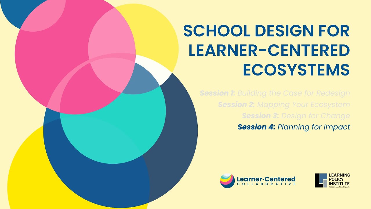 School Design Part 4: Planning  for  Impact