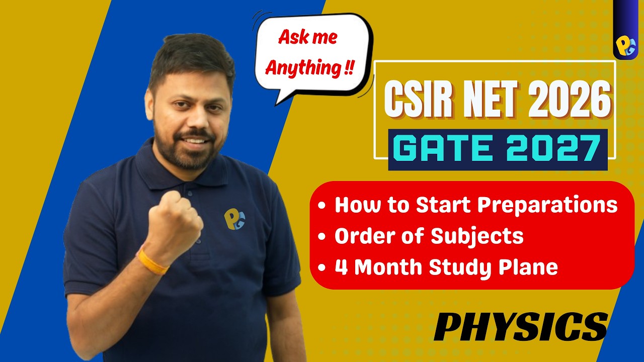 Ask me Anything ! How to Start CSIR NET 2026 & GATE 2027 Preparation | Physics | PotentialG