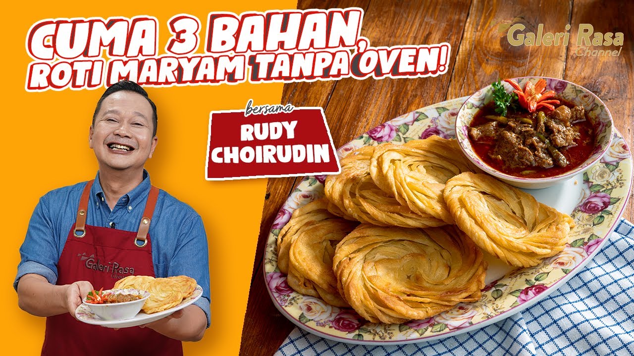 RUDY CHOIRUDIN | CUMA 3 BAHAN, ROTI MARYAM TANPA OVEN! ~ ROTI MARYAM