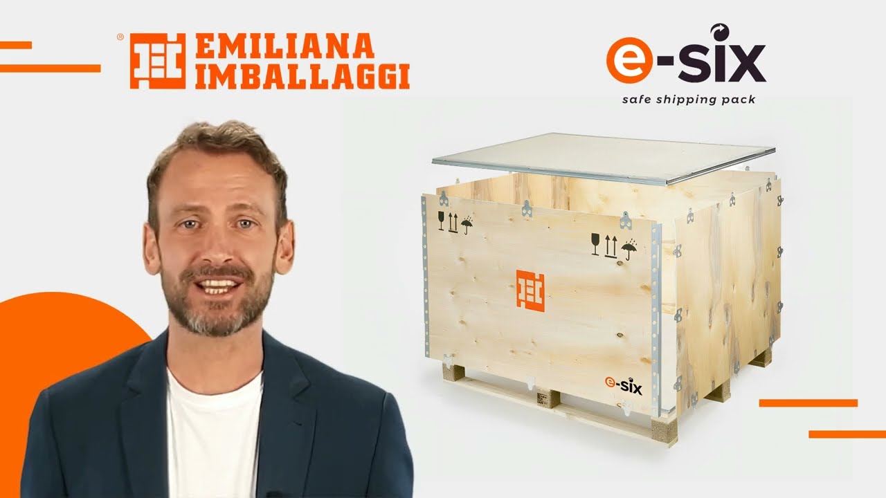 E-Six: imballaggi multifunzionali per il trasporto sicuro di prodotti - ITA