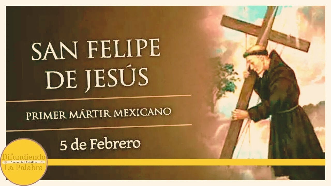 ✝️ El Santo Del Día De Hoy 5 de Febrero ✝️ San Felipe de Jesús ✝️ 