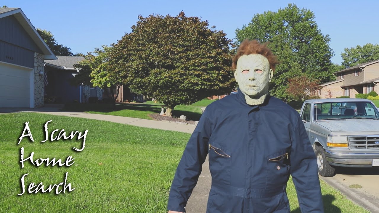 Michael Myers - Scary Home Search [Funny Real Estate Videos]