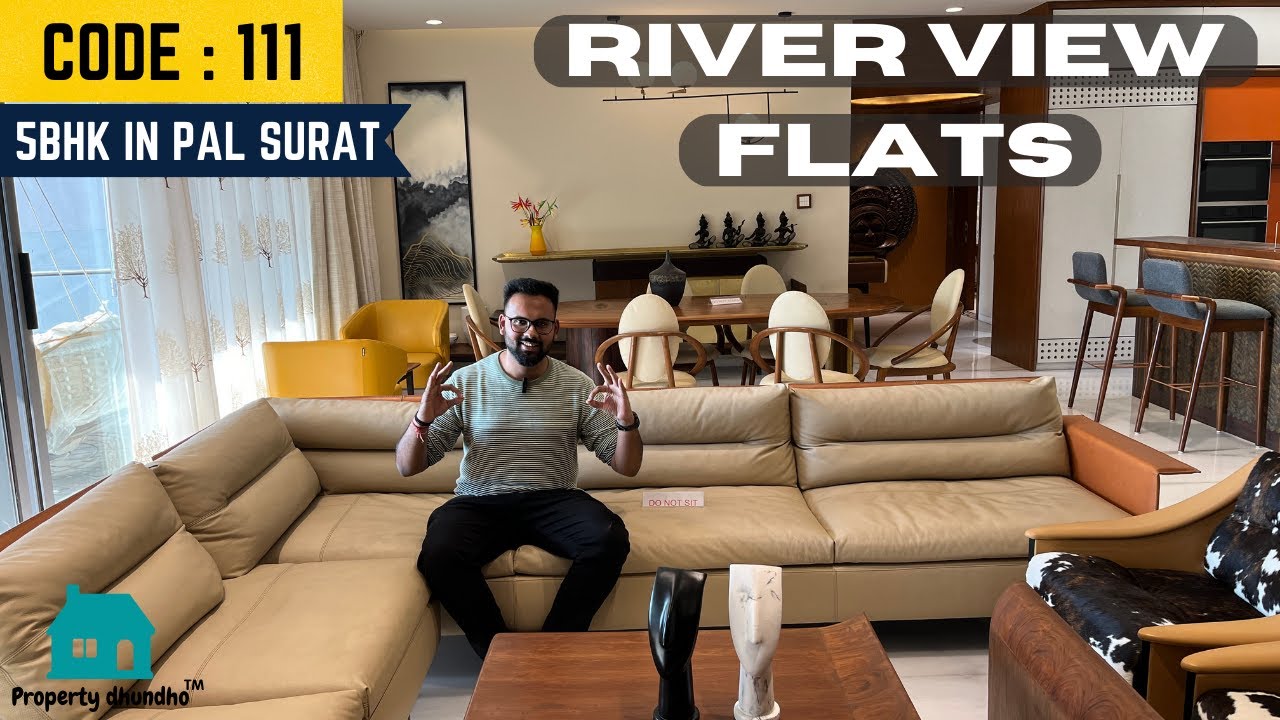5 BHK RIVER VIEW FLATS IN PAL ! Luxurious Property for sale in Surat!