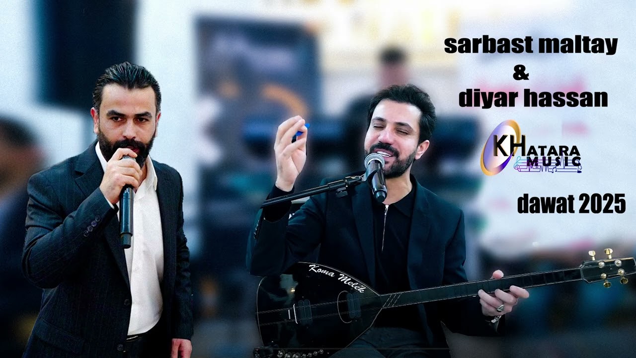 sarbast maltay & diyar hassan 2025 mlani #avendil_khatare #khataravideo