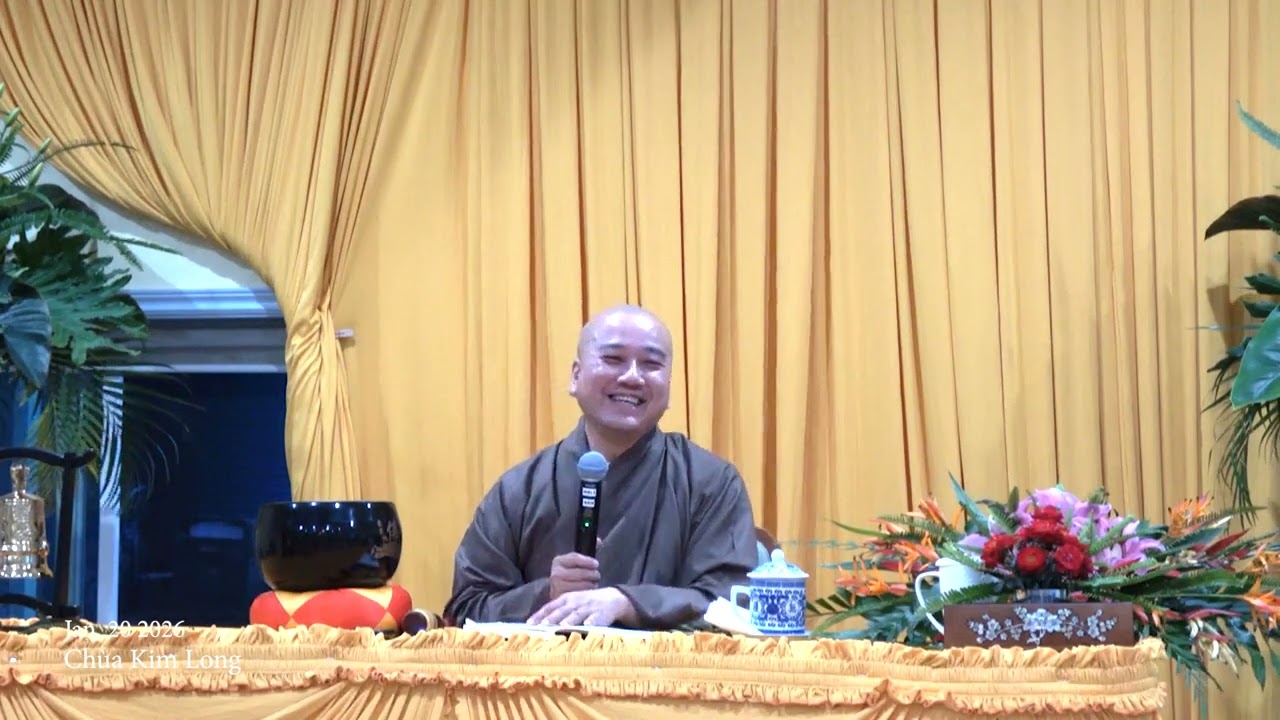 Chua Kim Long Sinh Hoat Phat Phap Jan 20 2026