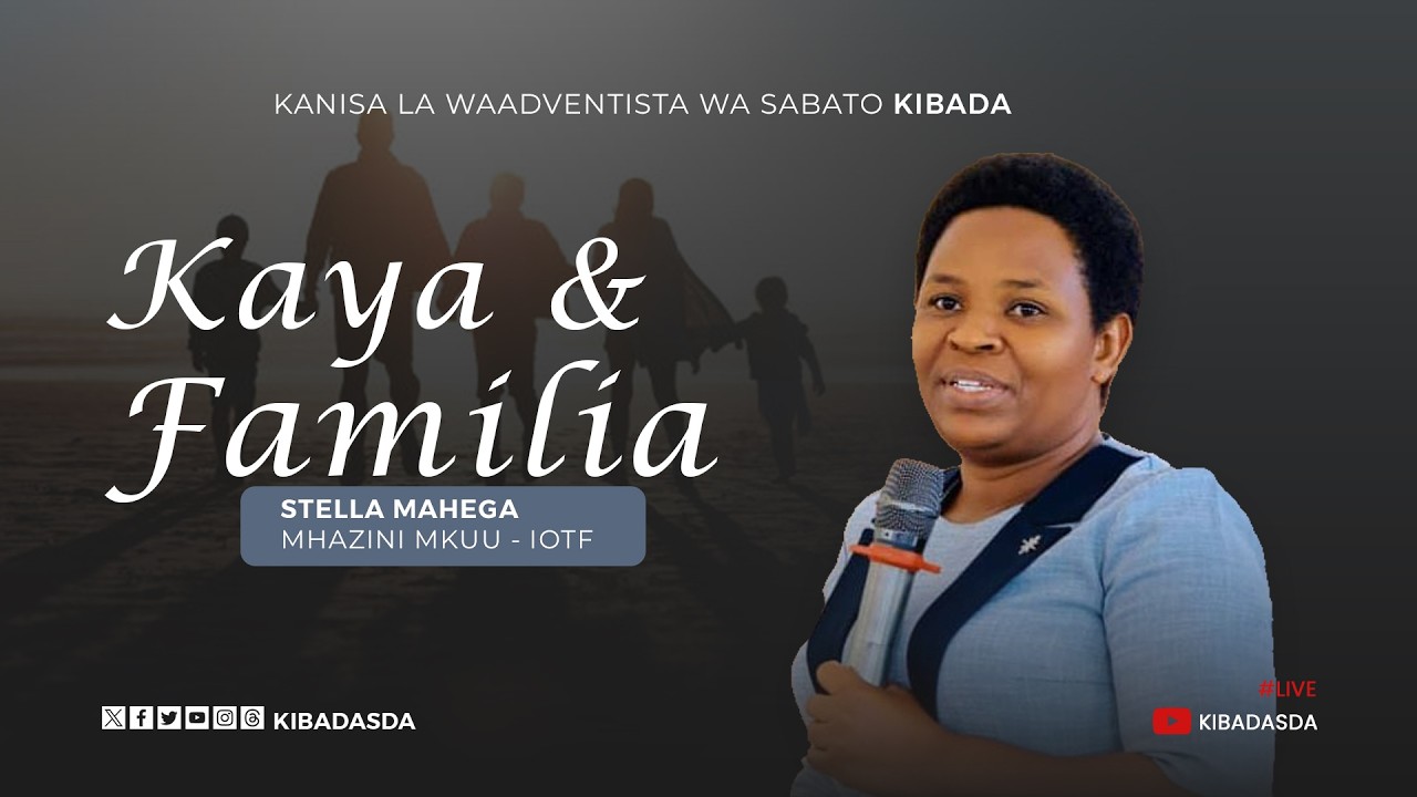 🔴#LIVE:JUMA LA KAYA NA FAMILIA  || 26.02.2026 || KIBADA SDA CHURCH