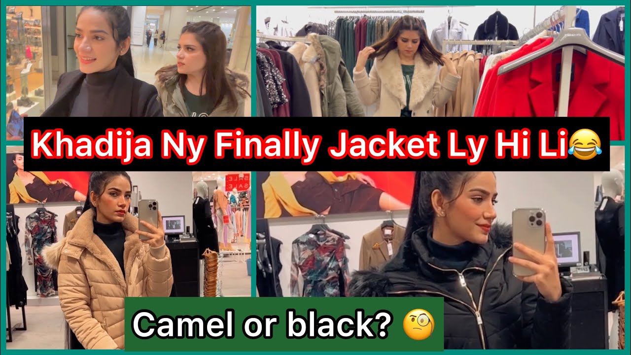 Khadija Ny Finally Jacket Ly Hi Li 😂 | Camel or black jacket? 🧐| NIMRA AFZAL