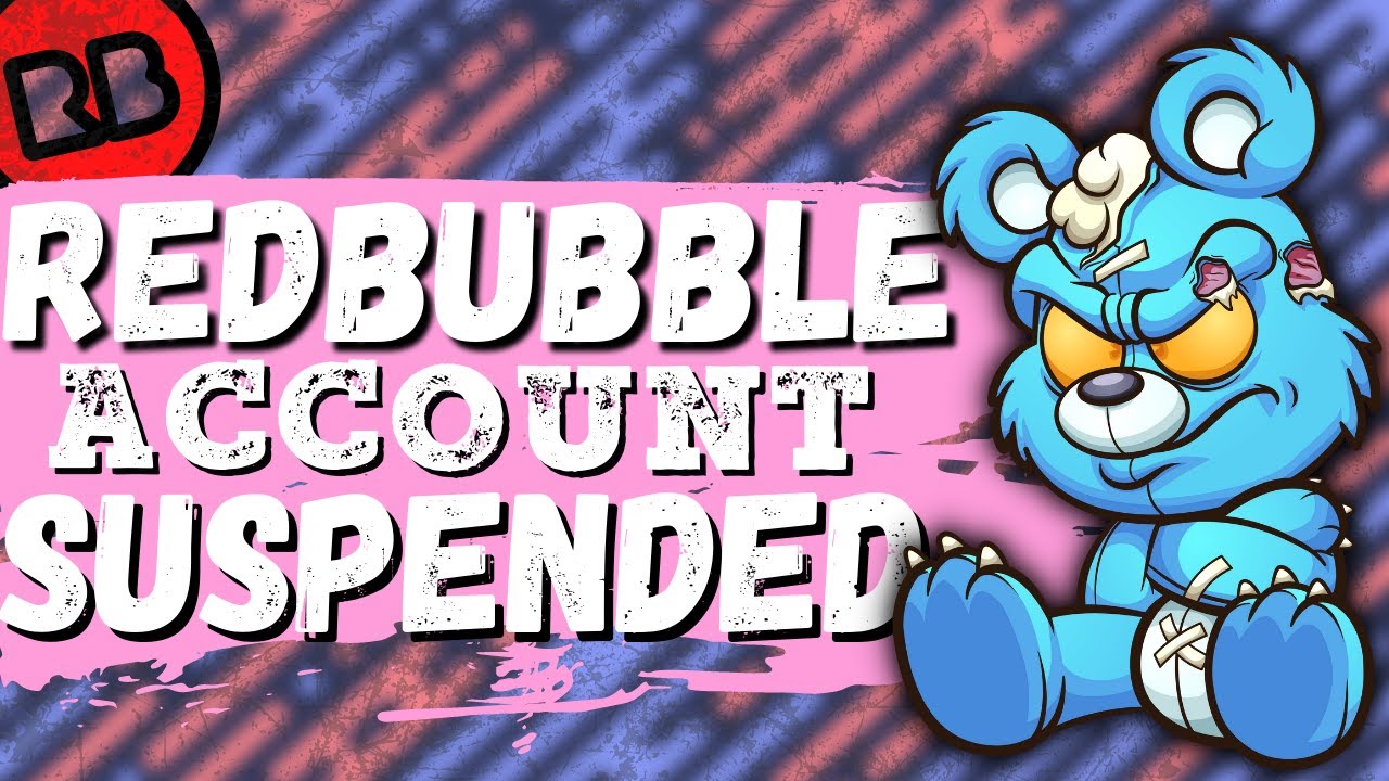 Аккаунт Redbubble заблокирован!