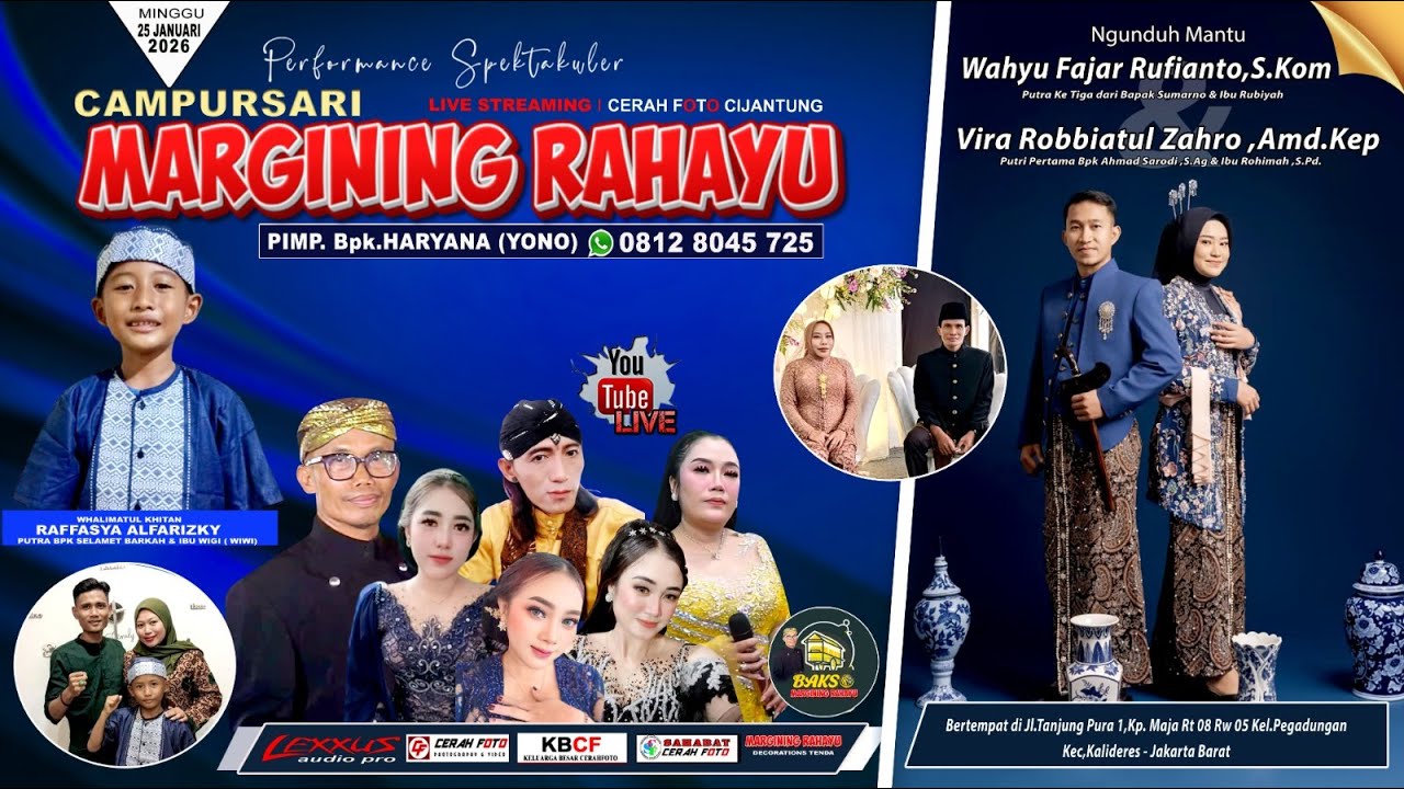 🔴 Live Cs. MARGINING RAHAYU 08128045725 | Pernikahan : Wahyu & Vira | Khitanan : Raffasya | LEXXUS 3