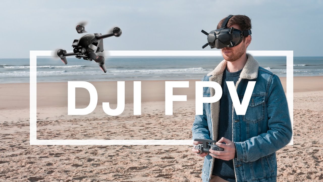 Test du DJI FPV | Un Drone FPV pour les débutants ?