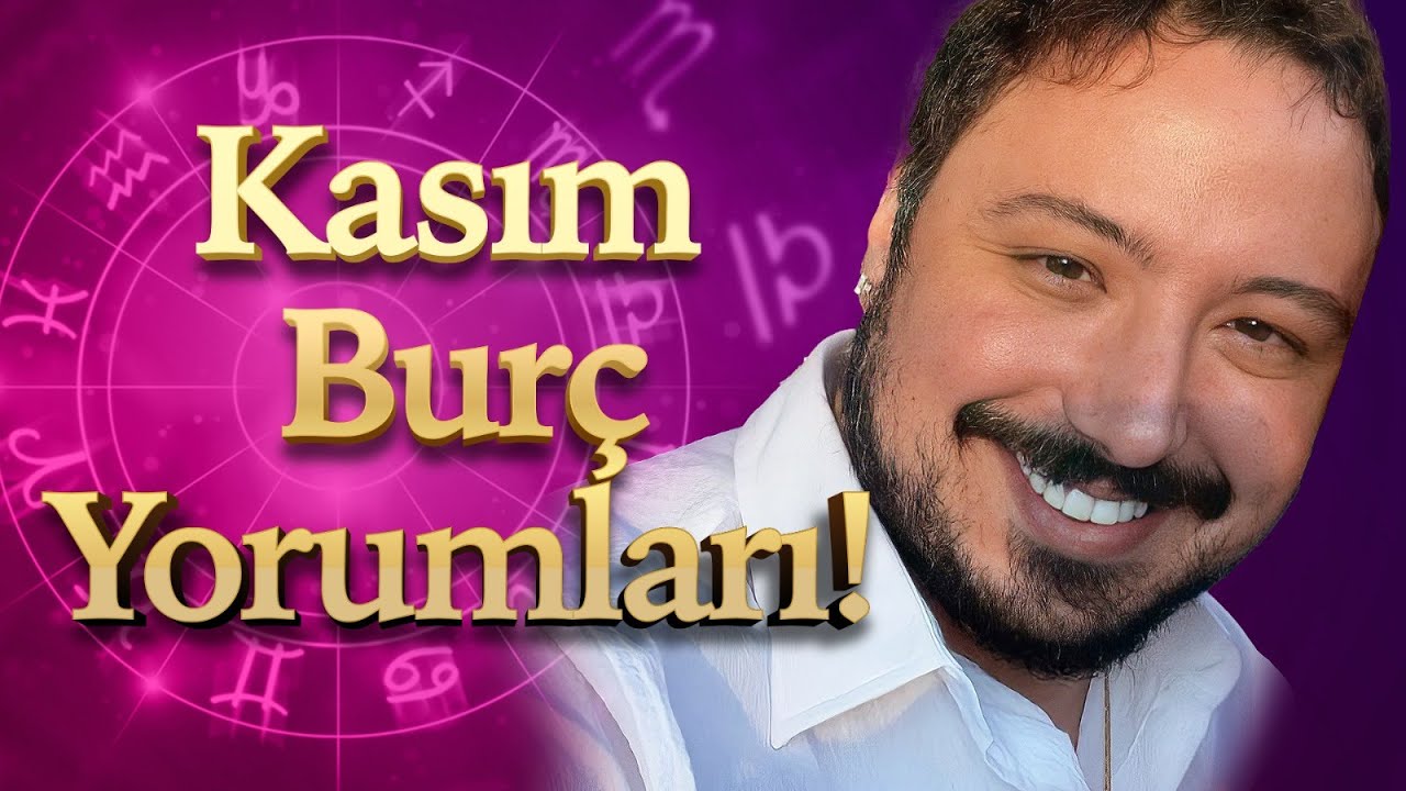 KASIM 2021 BUR&Ccedil; YORUMLARI | HANGİ BUR&Ccedil; NEYE DİKKAT ETMELİ?