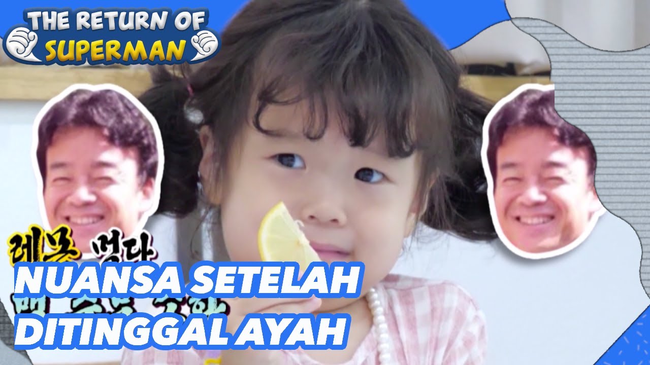 Nuansa Setelah Ditinggal Ayah |The Return of Superman |SUB INDO| 210919 Siaran KBS WORLD TV|
