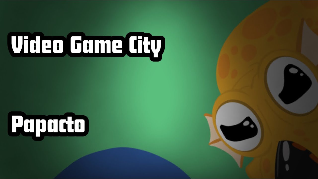 Papacto / Video Game City (Update 3) / Individuals