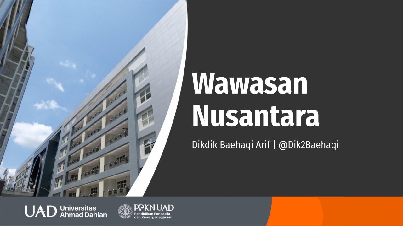 WAWASAN NUSANTARA | Seri Kuliah Pendidikan Kewarganegaraan