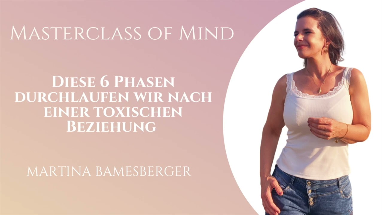 Podcast #105 Diese 6 Phasen durchlaufen wir nach einer toxischen Beziehung #toxischebeziehung