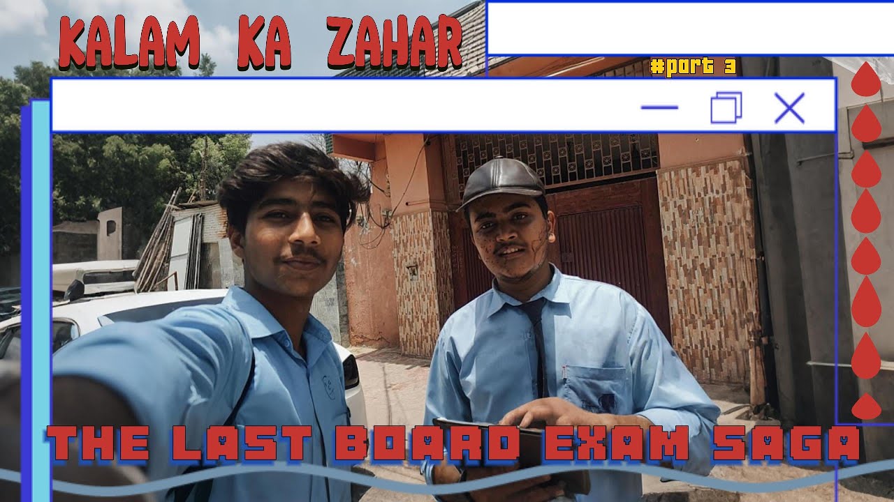 Ink War After Last Board Exam Sage Of Pakistan | Kalam Ka Zahar | Vlog 3