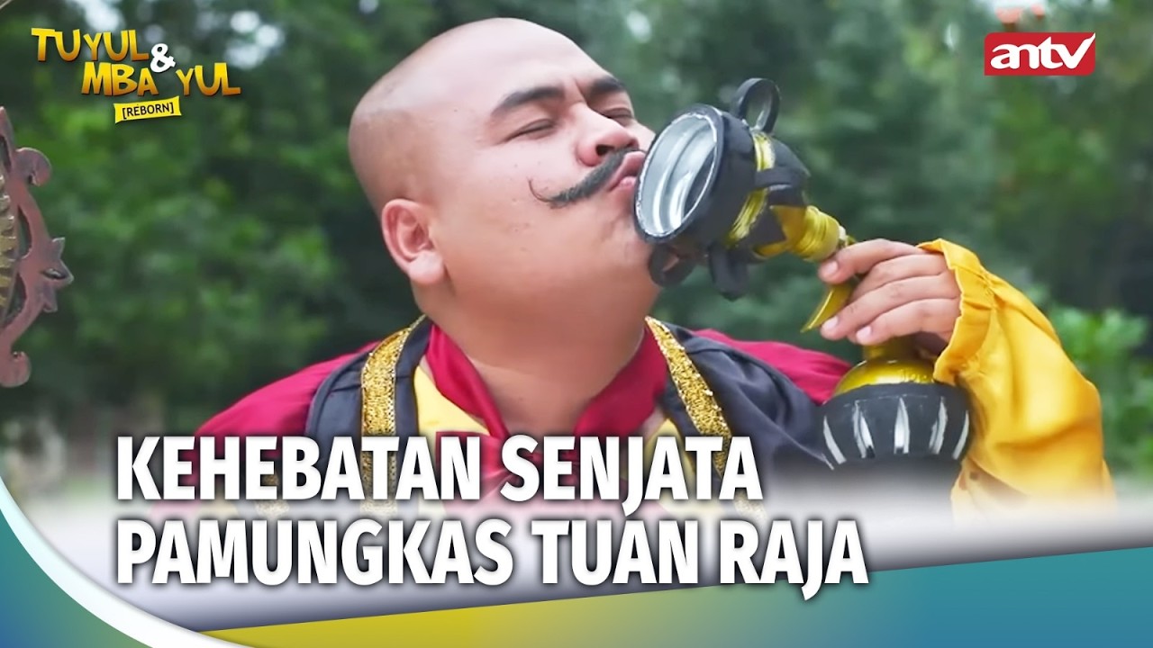 Rahasia Senjata Terkuat Milik Tuan Raja | Tuyul Dan Mbak Yul Reborn Eps 52 FULL