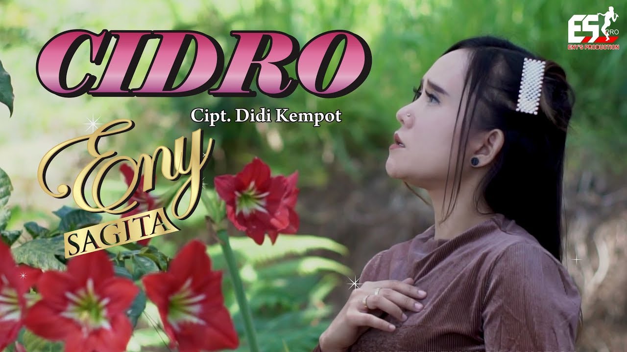 Eny Sagita - Cidro | Dangdut (Official Music Video)
