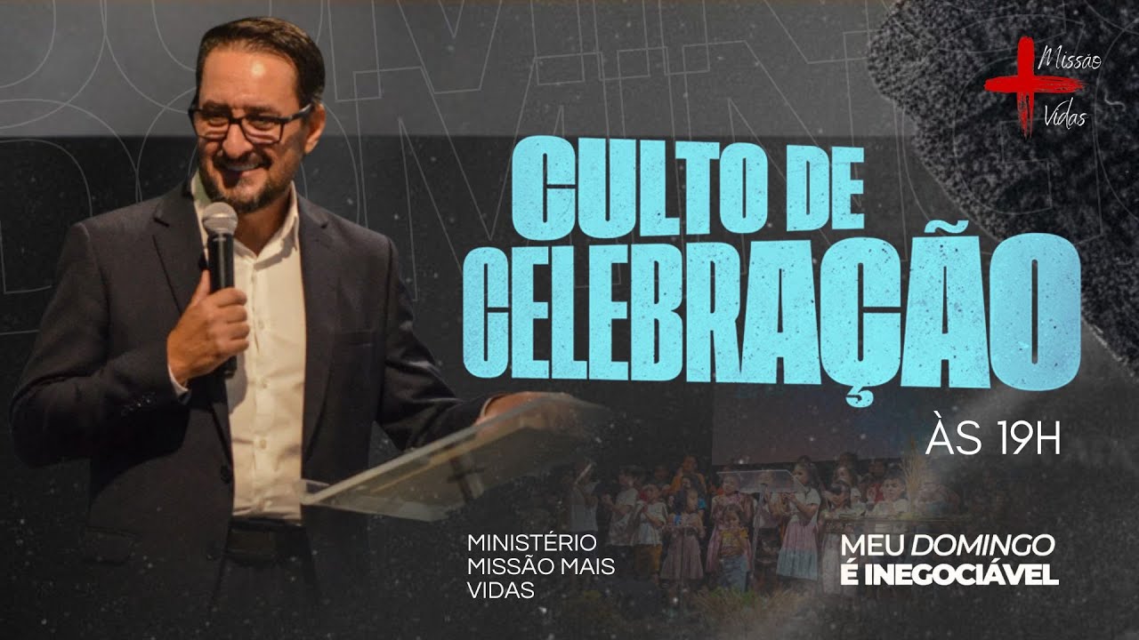 CULTO DE CELEBRAÇÃO SO SENHOR | MINISTÉRIO MISSÃO MAIS VIDAS 15/02/2026