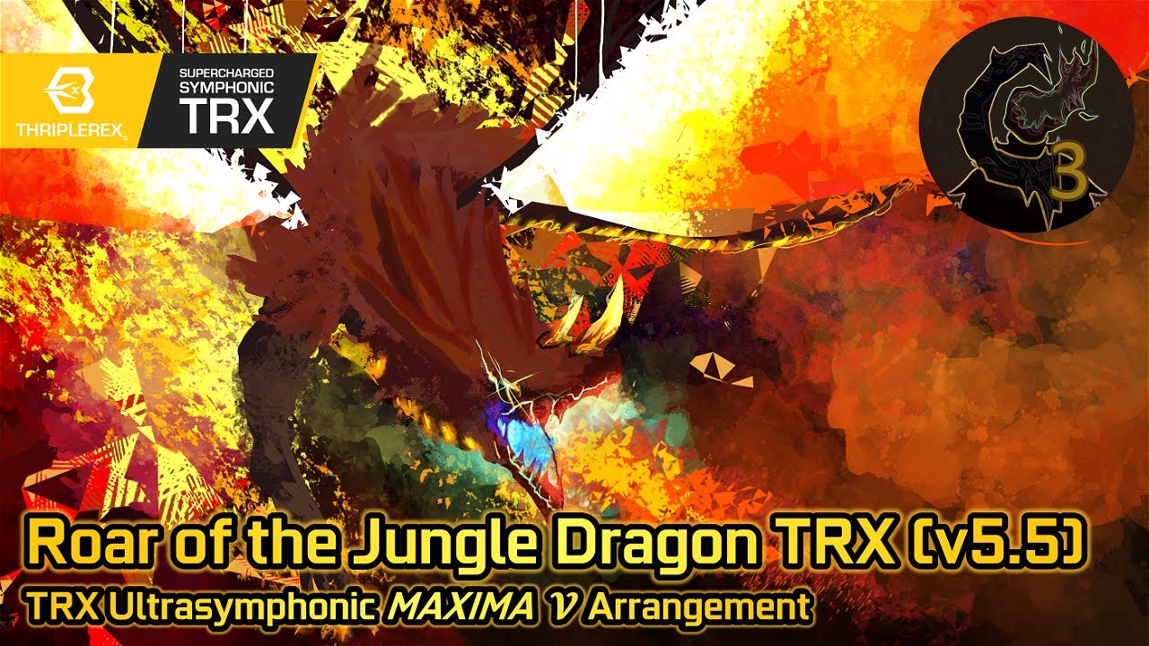 Calamity Mod OST ReOrchestrated: Roar of the Jungle Dragon v5.5 (TRX Ultrasymphonic Maxima 𝓥 Arr.)
