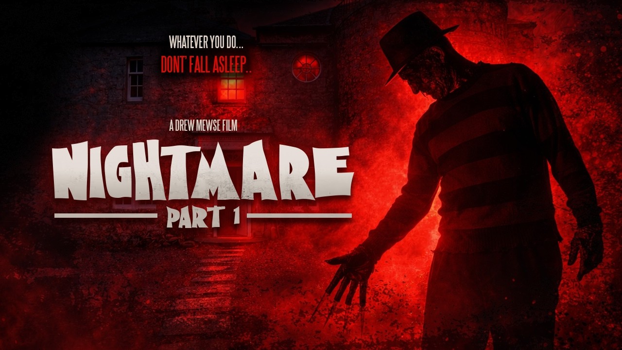 Nightmare: Part 1 (2025) | Freddy Krueger Horror Short Film | No-Budget Indie Horror
