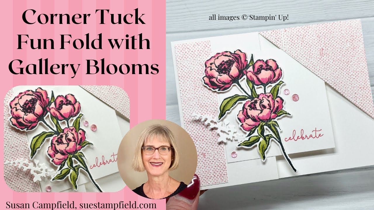 Gallery Blooms Corner Tuck Card featuring Stampin' Blends!