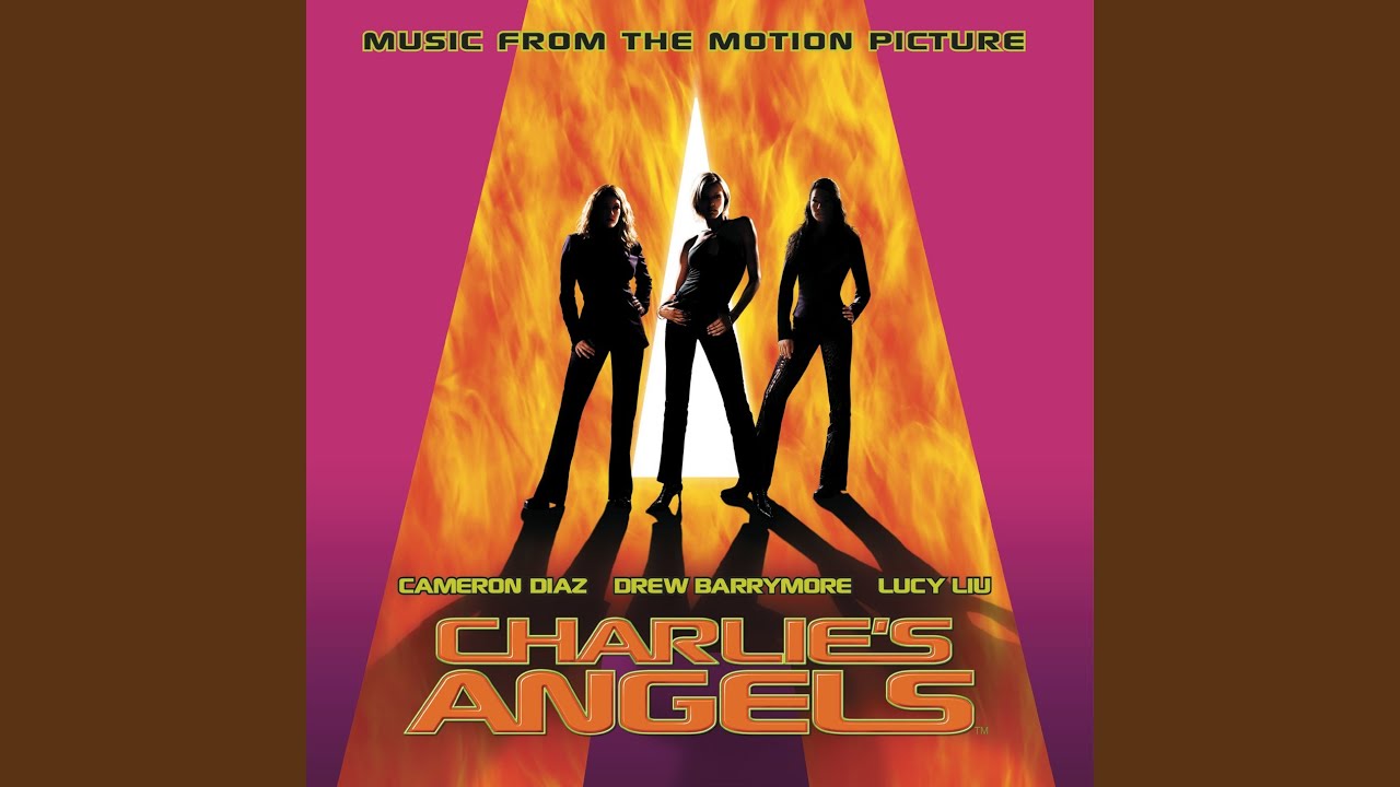 Charlie's Angels 2000 (Apollo 440 w/o Dialog)