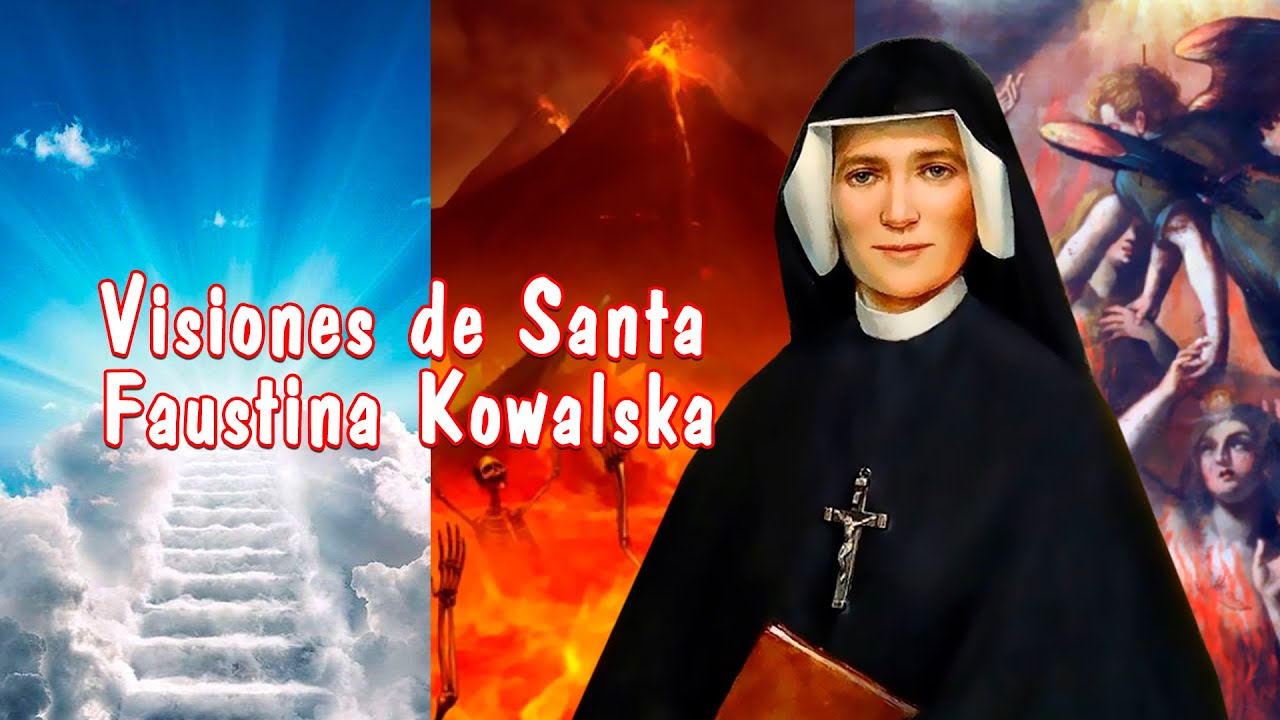 Visiones de Santa Faustina sobre el Cielo, Purgatorio, Infierno y el Diablo