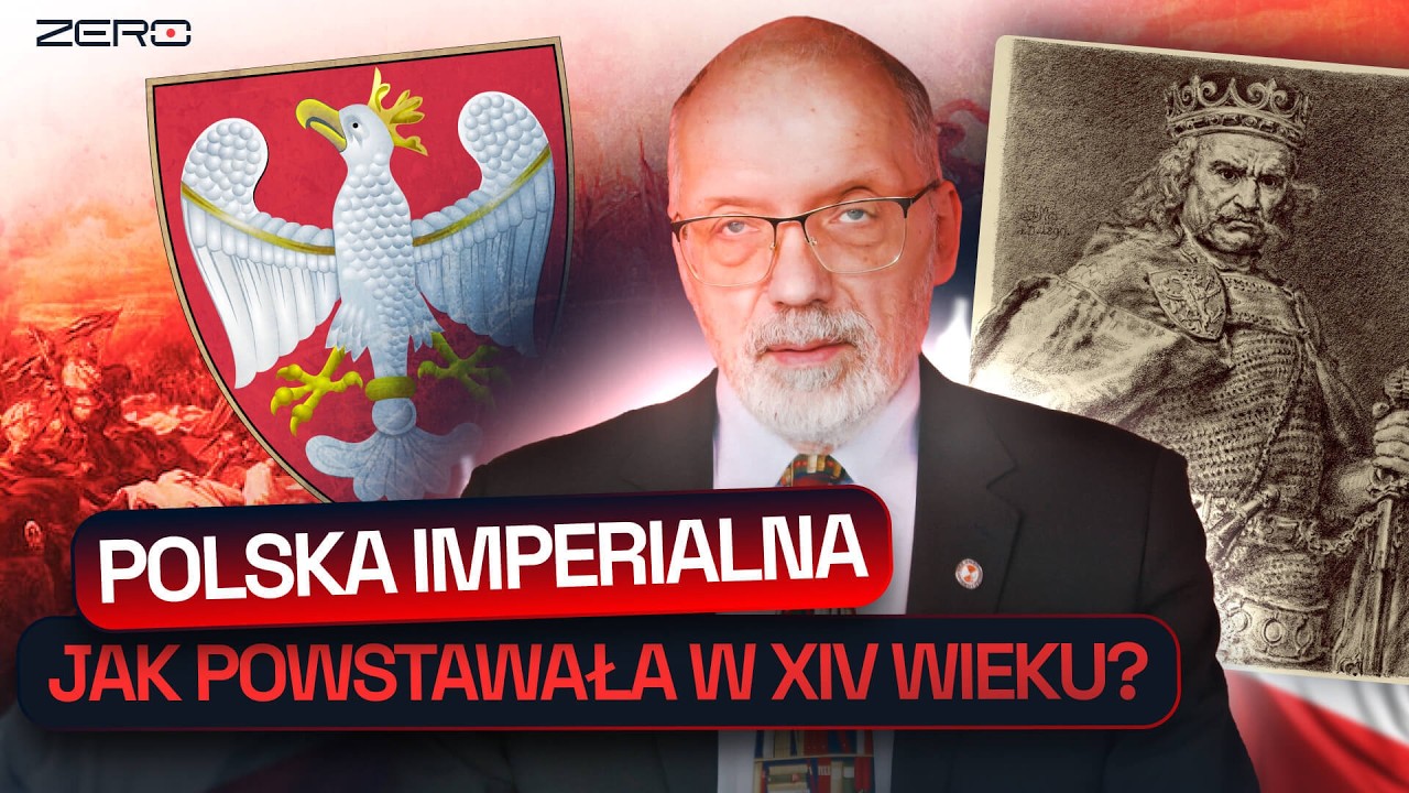WŁADYSŁAW ŁOKIETEK I KAZIMIERZ WIELKI - BUDOWNICZOWIE PODWALIN POD IMPERIUM. PROF.  NOWAK OPOWIADA