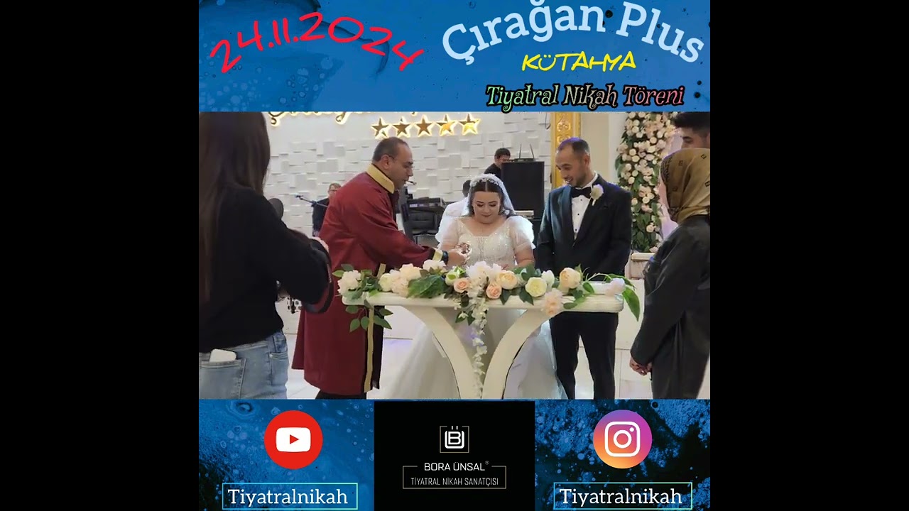 Çırağan Plus Düğün Salonları Kütahya - Tiyatral Nikah Töreni - 24.11.2024