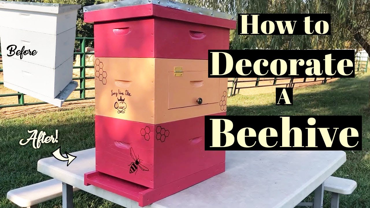 How To Decorate A Beehive