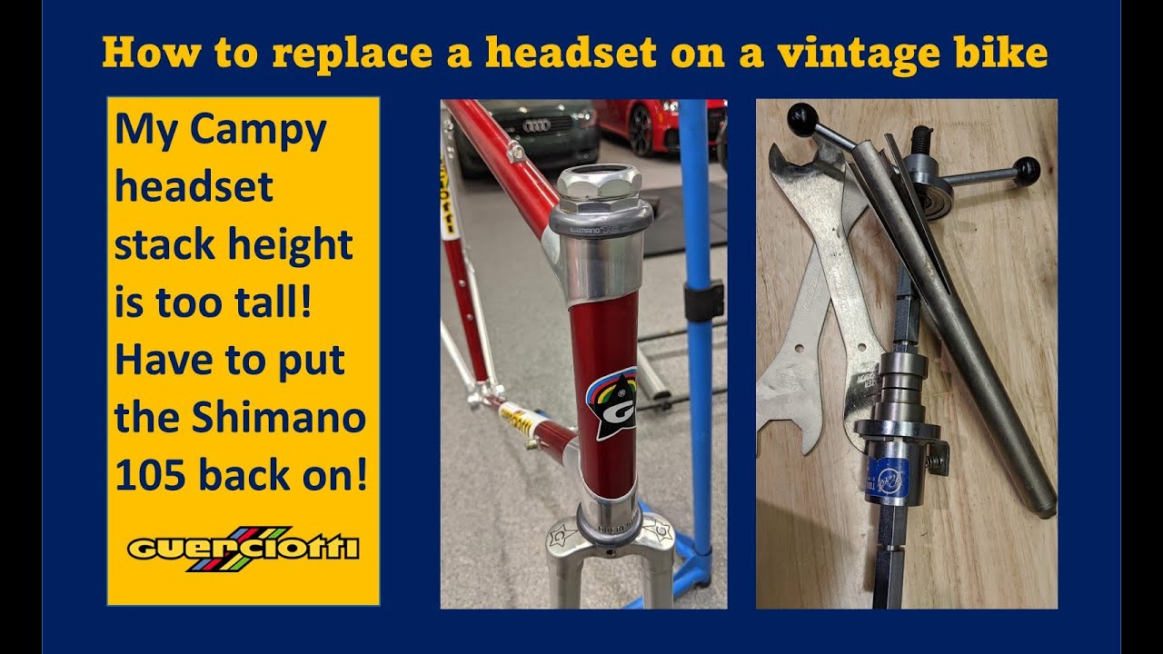 How to change a headset on a vintage road bike. What tools to use?