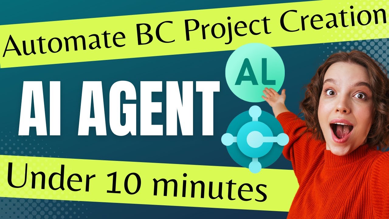 Build Your Entire Business Central Project Using AI Agent in 10 Minutes | Quick Tutorial 2025
