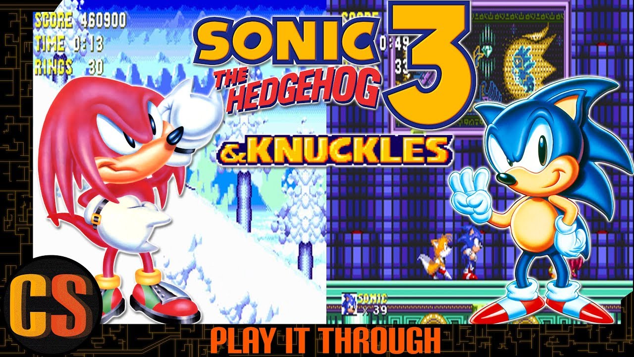 SONIC 3 & KNUCKLES - PLAY IT THROUGH