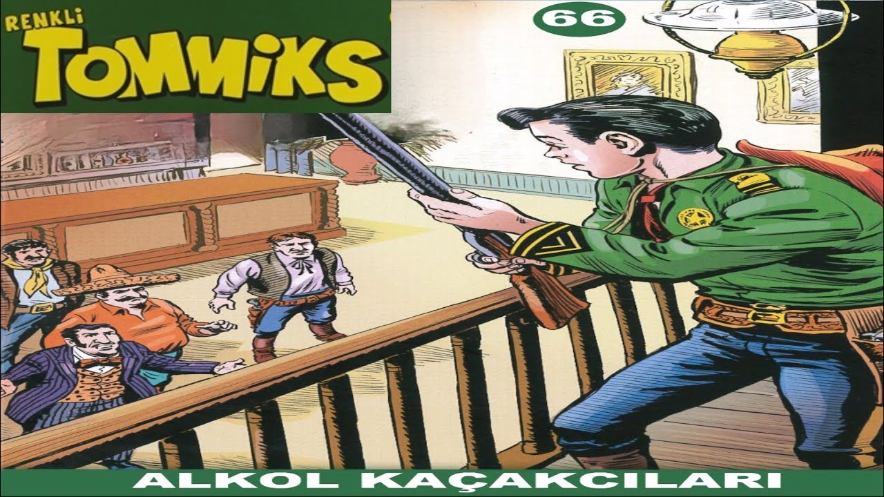 TOMMİKS 66 Alkol Kaçakçıları
