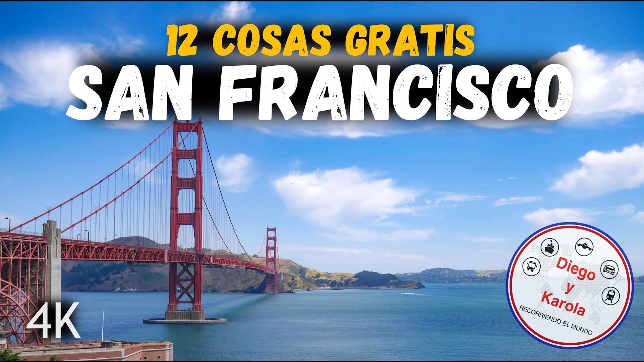SAN FRANCISCO CALIFORNIA GRATIS | QUÉ HACER SIN GASTAR | ESTADOS UNIDOS | 4K |