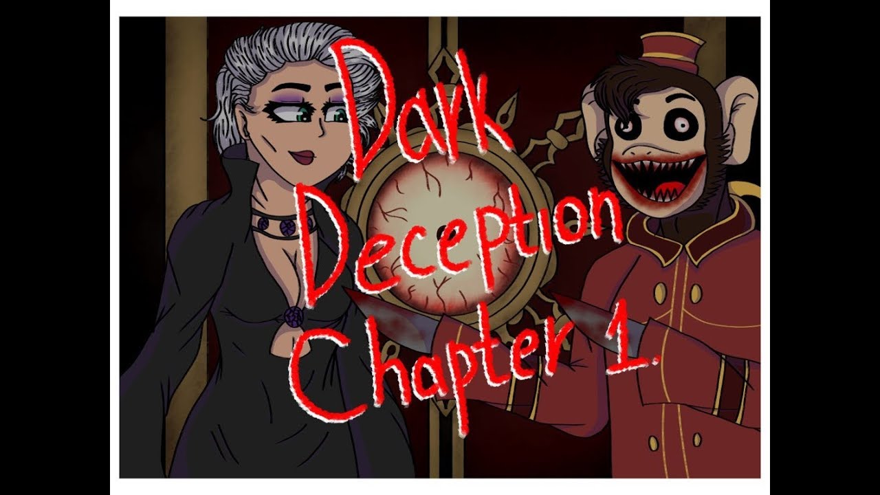 Dark Deception Chapter 1 (Animation) (КАНАЛ ЗАКРЫТ)