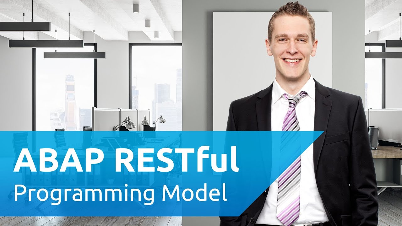 ABAP RESTful Programming Model