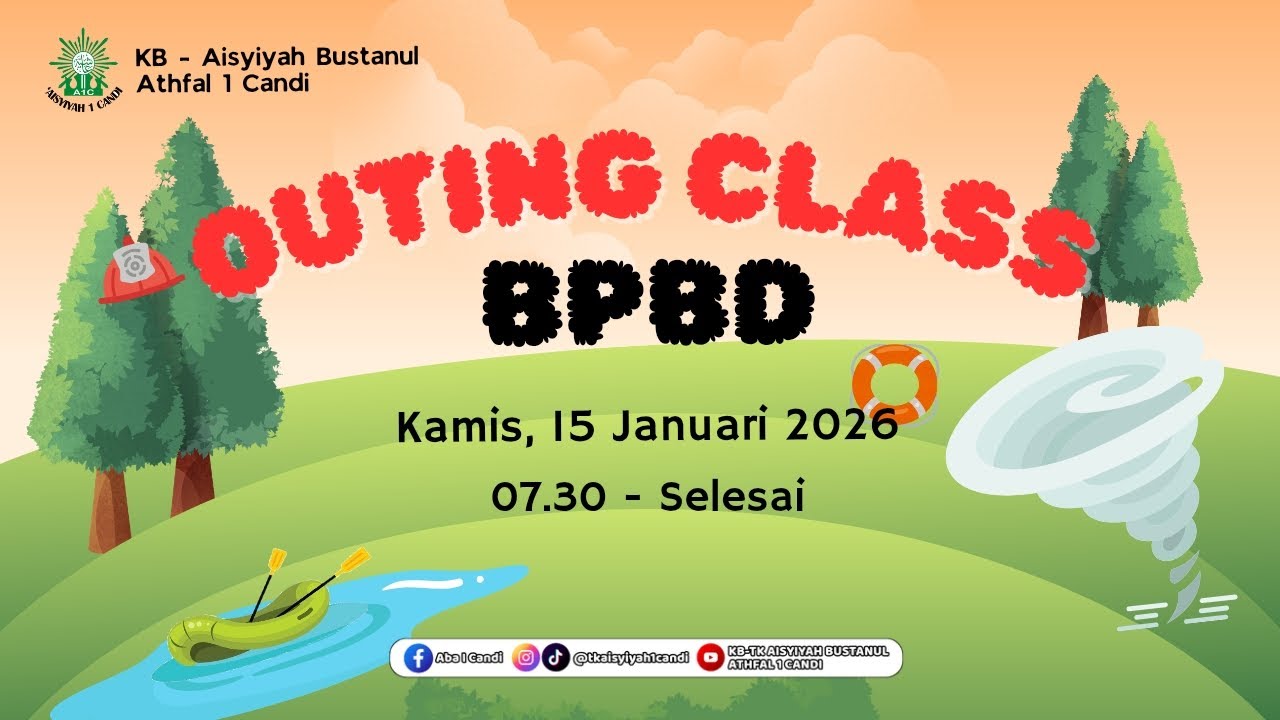 Outing Class BPBD (Badan Penanggulangan Bencana Daerah) | KB Aisyiyah Bustanul Athfal 1 Candi