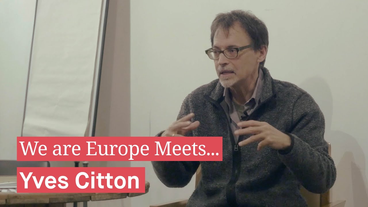 Yves Citton’s Ways of Navigating Collapses – We are Europe Meets #8