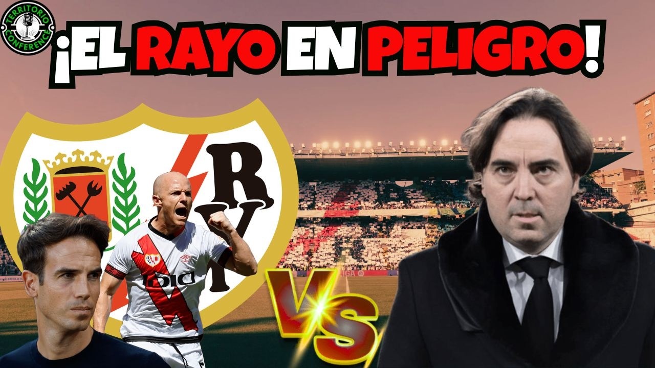 ¡EL RAYO VALLECANO ESTÁ EN PELIGRO!