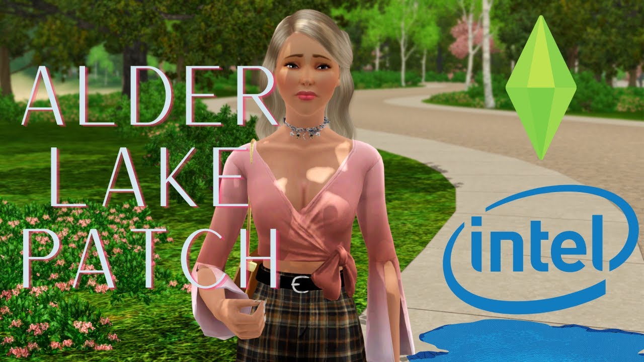Intel Alder Lake Patch Tutorial | The Sims 3