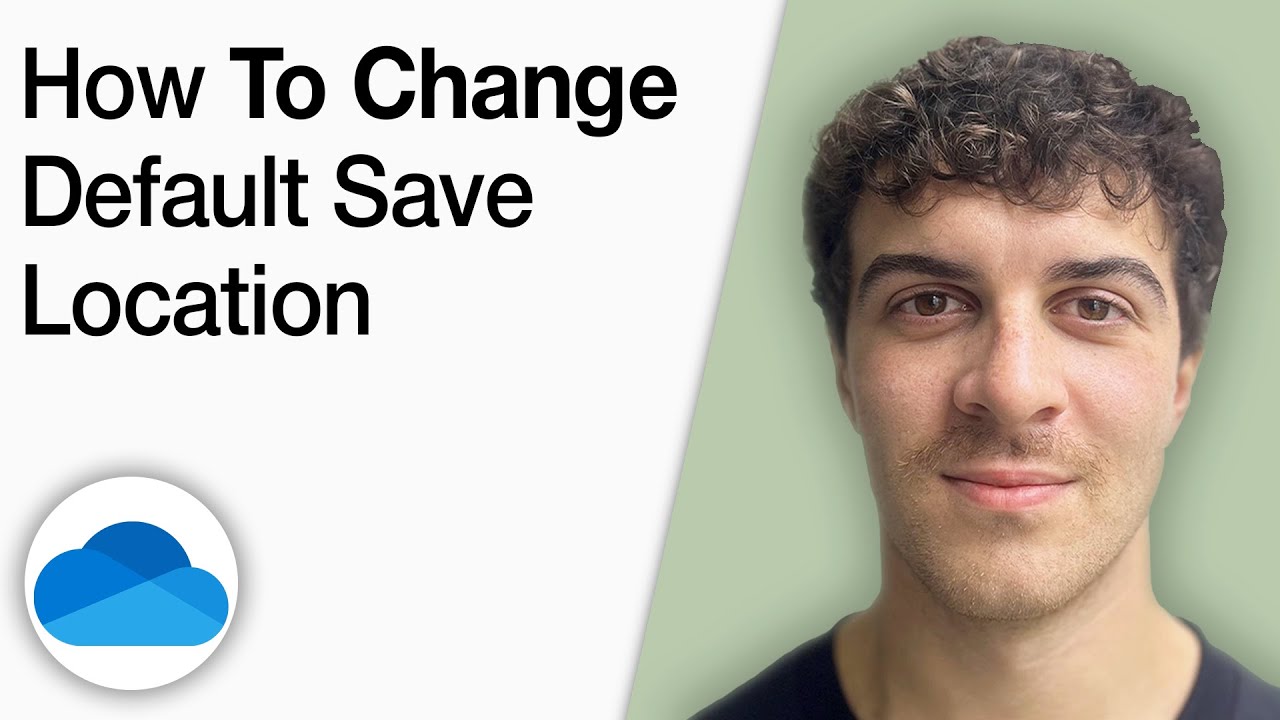 How to Change Your Default Save Location to Onedrive [2025 Full Guide]
