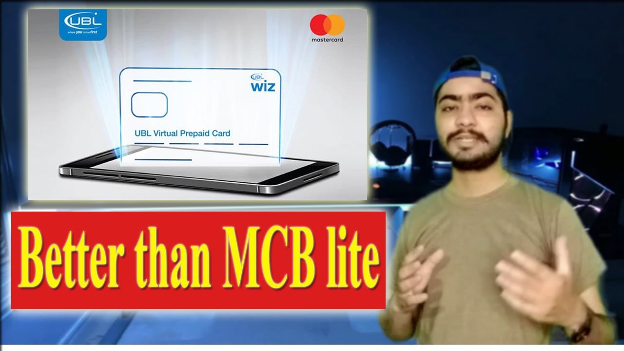 UBL virtual Wiz Card is better than MCB Lite card