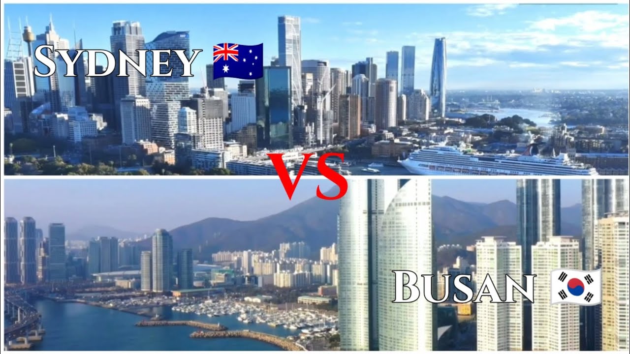 Sydney VS Busan, Sydney City in Australia 🇦🇺, Busan City in South Korea 🇰🇷 By Drone #sydney #busan