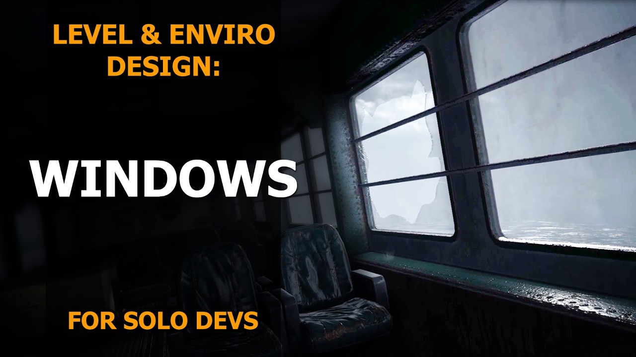Windows in Level Design | Tips for Solo Game Devs | Unity | Unreal