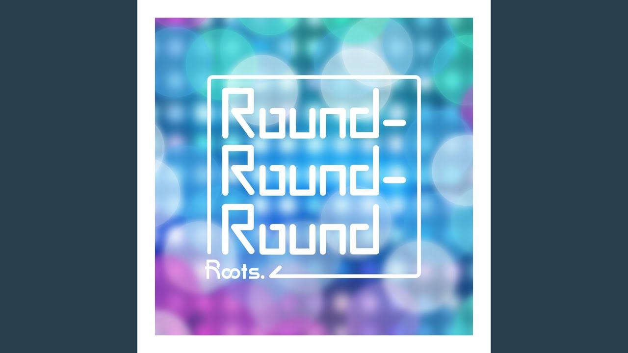 Round-Round-Round