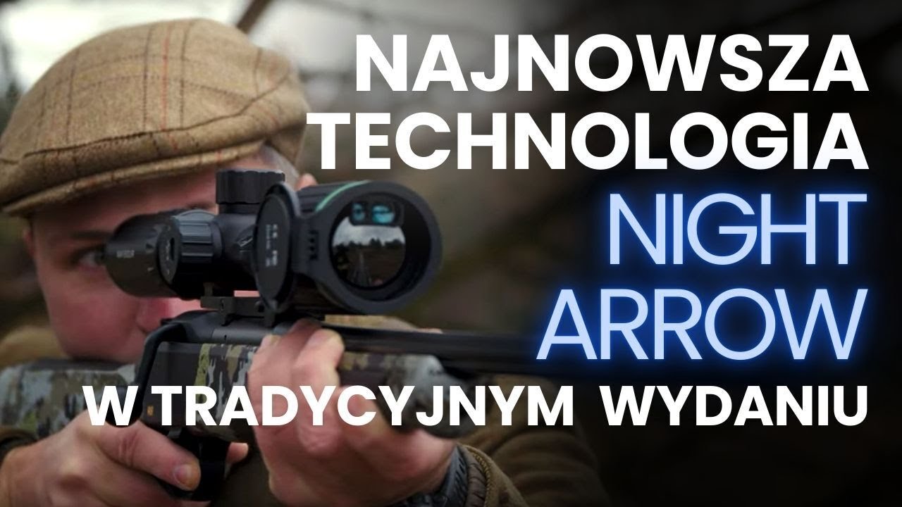 Conotech Night Arrow! Najnowsza technologia w tradycyjnym wydaniu!