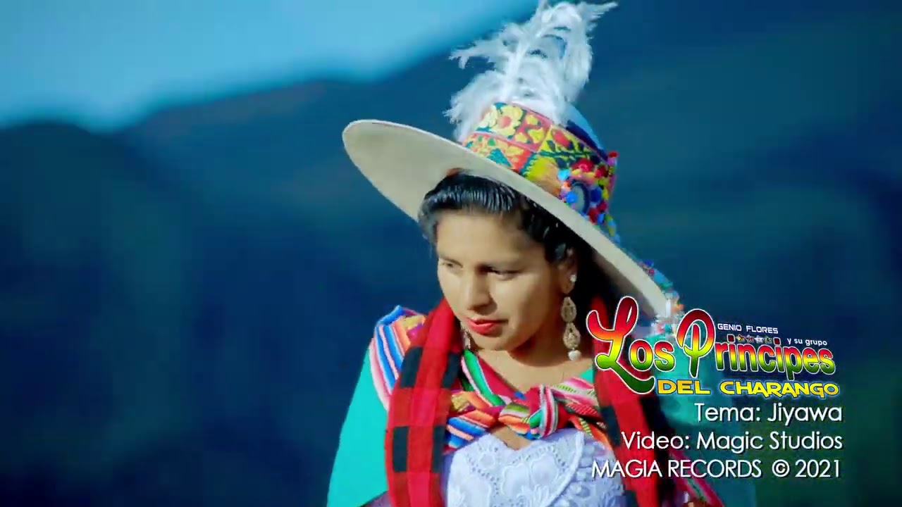Genio Flores LOS PRINCIPES DEL CHARANGO - jiyawa [OFICIAL 2020] MAGIC STUDIOS Bolivia ᴴᴰ